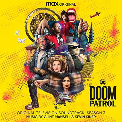 Doom Patrol Season 3 Soundtrack