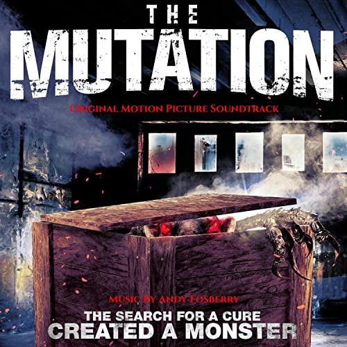 The Mutation Soundtrack