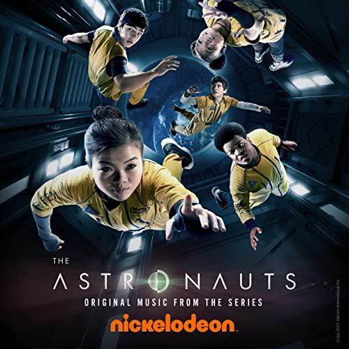 Nickelodeon's The Astronauts Soundtrack