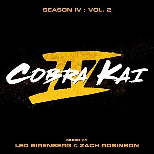 Cobra Kai Season 4 Soundtrack Volume 2 NETFLIX