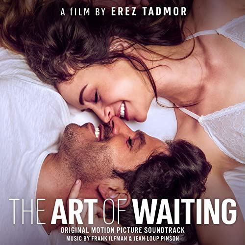 The Art of Waiting Soundtrack
