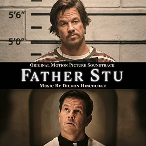 Father Stu Soundtrack