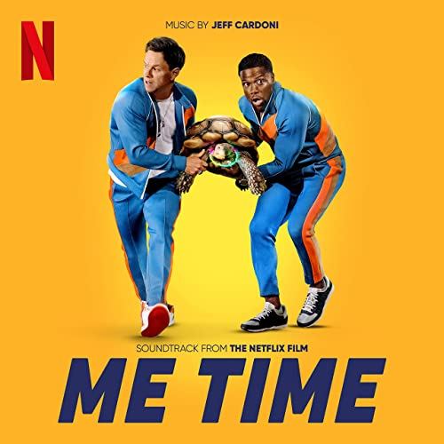 Me Time soundtrack 2022