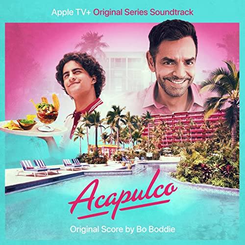 Acapulco Season 1 Soundtrack Tracklist SCORE