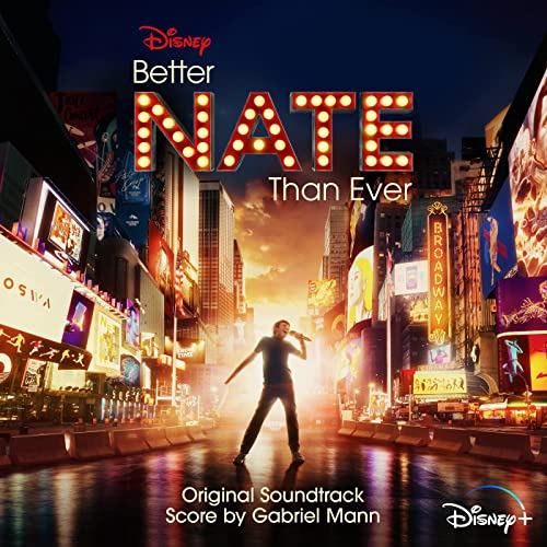 Better Nate Than Ever Soundtrack