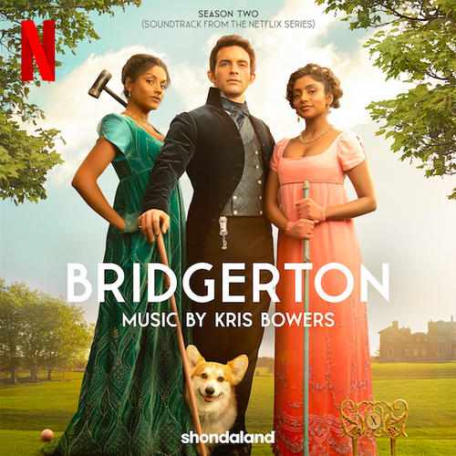 Netflix' Bridgerton Season 2 Soundtrack