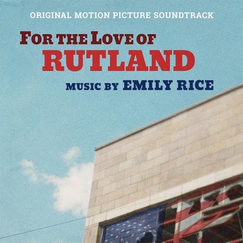 For The Love Of Rutland Soundtrack