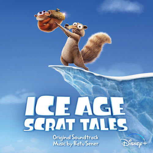 Ice Age: Scrat Tales Soundtrack