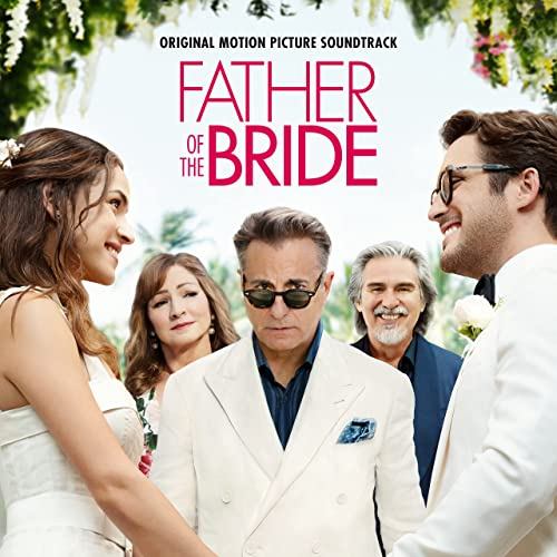 HBO Max' The Father of the Bride Soundtrack