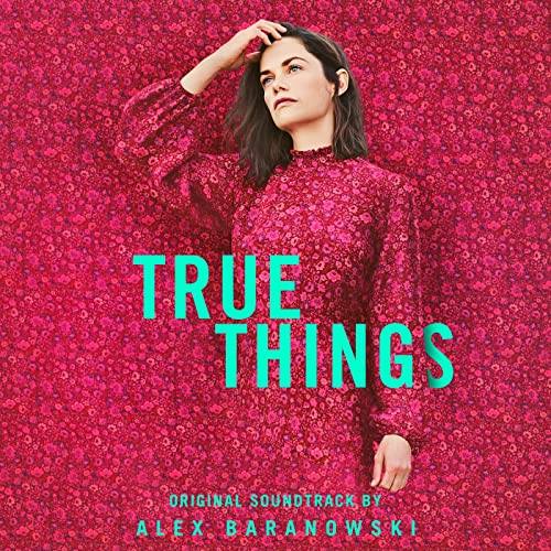 True Things Soundtrack