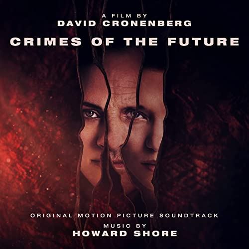 Crimes of the Future Soundtrack