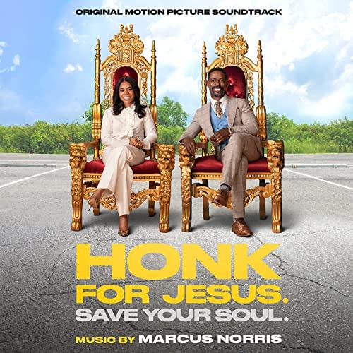 Honk for Jesus Save Your Soul Soundtrack