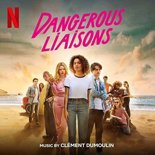 Netflix' Dangerous Liaisons Soundtrack