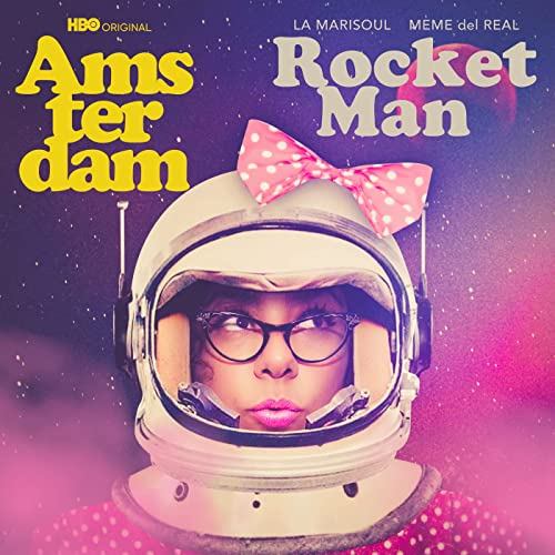 Rocket Man - La Marisoul & Meme Del Real
