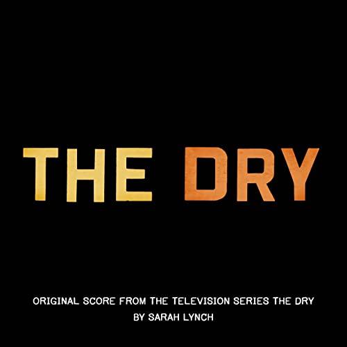 The Dry Soundtrack 2022