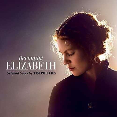Becoming Elizabeth Soundtrack