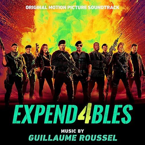 Expend4bles / The Expendables 4 Soundtrack