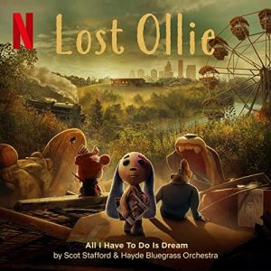 All I Have To Do Is Dream - Scot Stafford & Hayde Bluegrass Orchestra