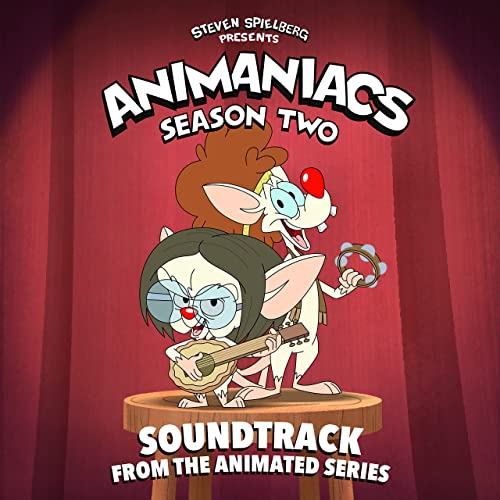 Animaniacs Reboot Season 2 Soundtrack