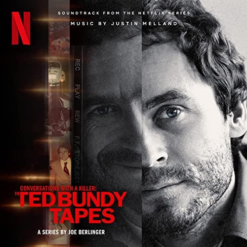 Conversations With a Killer: The Ted Bundy Tapes Soundtrack
