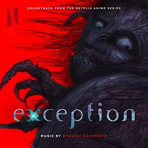 Netflix' Exception Soundtrack