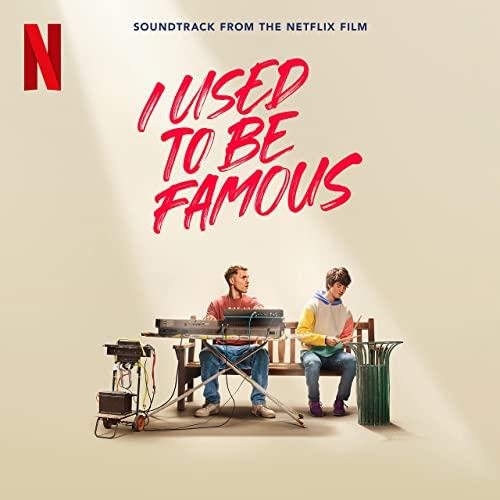 I Used to be Famous Soundtrack