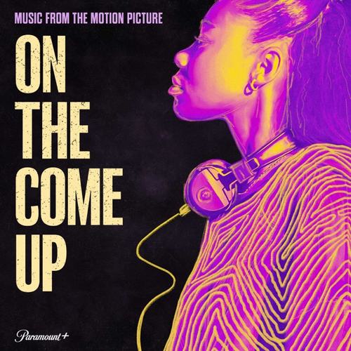 On the Come Up Soundtrack