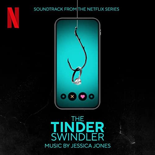 The Tinder Swindler Soundtrack