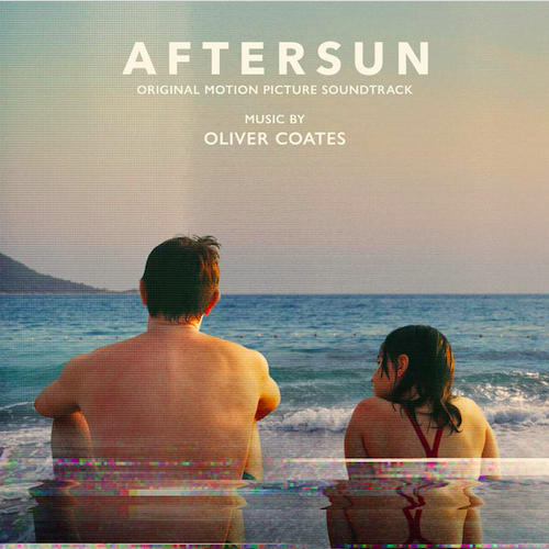 Aftersun Soundtrack