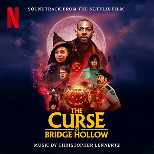 The Curse of Bridge Hollow Soundtrack
