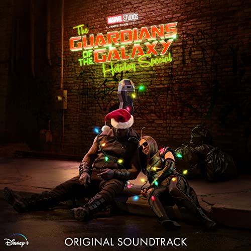 The Guardians of the Galaxy Holiday Special Soundtrack