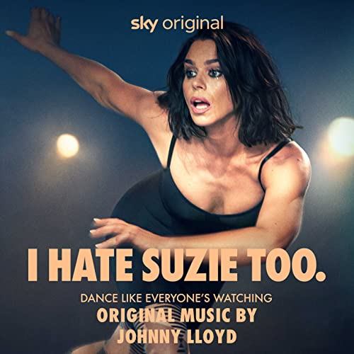 I Hate Suzie Too Soundtrack