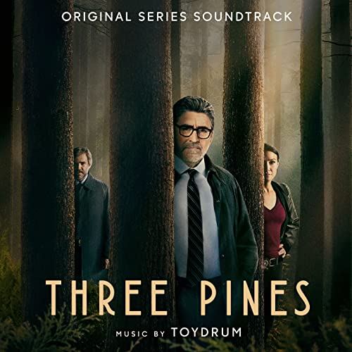 Three Pines Soundtrack