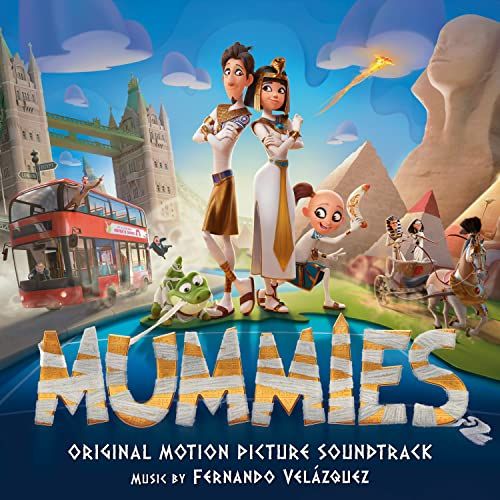 Mummies Soundtrack | Soundtrack Tracklist
