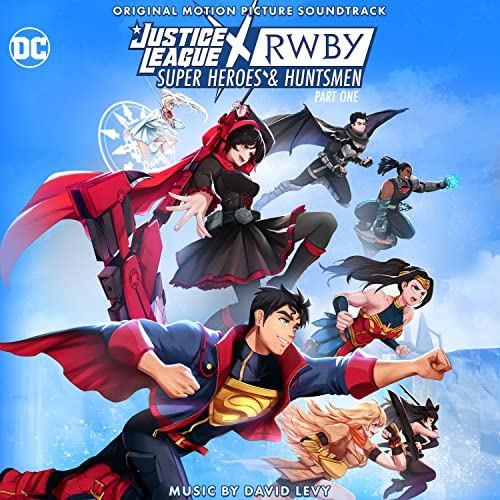 Justice League x RWBY: Super Heroes and Huntsmen, Pt. 1 Soundtrack