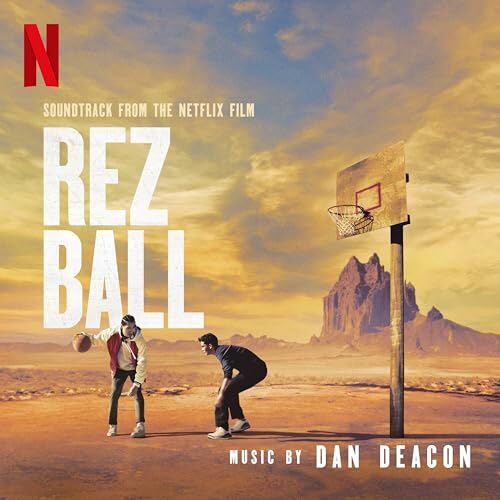 Netflix' Rez Ball Soundtrack