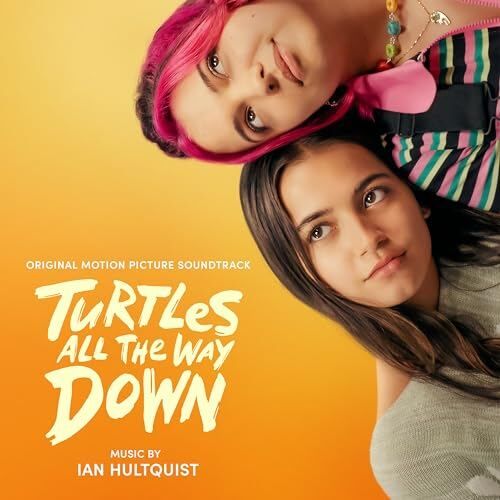 Turtles All the Way Down Soundtrack