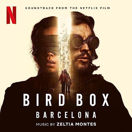 Bird Box Barcelona Soundtrack