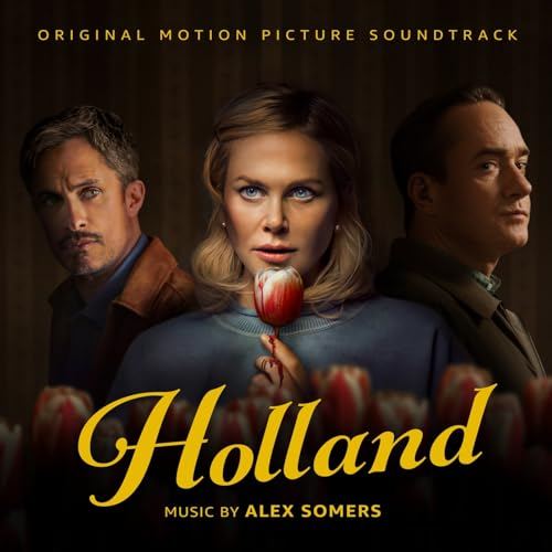 Holland Soundtrack