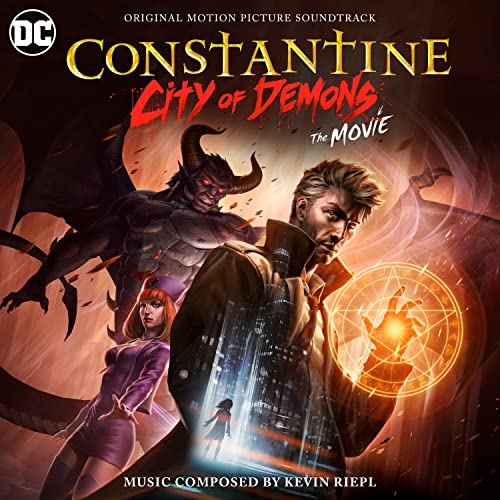 Constantine: City of Demons The Movie Soundtrack