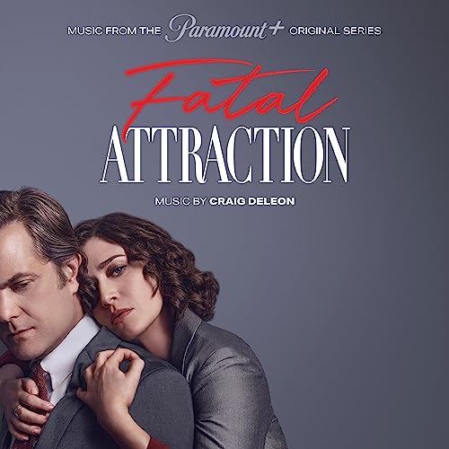 Fatal Attraction Soundtrack