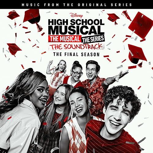 High School Musical The Musical The Series Season 4 Soundtrack