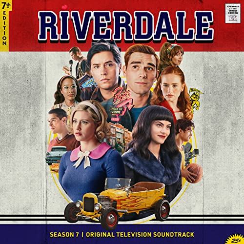 Riverdale Season 7 Episode 17 Soundtrack