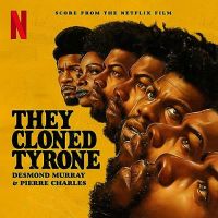 They Cloned Tyrone Score Soundtrack 2023