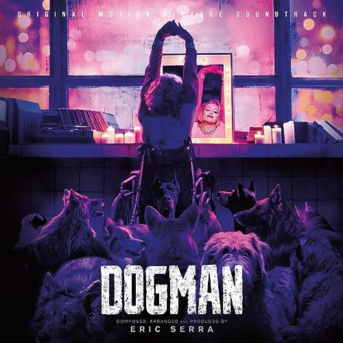 Dogman Soundtrack 2023