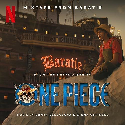 One Piece NETFLIX - Mixtape from Baratie Soundtrack