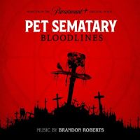 Pet Sematary: Bloodlines Soundtrack