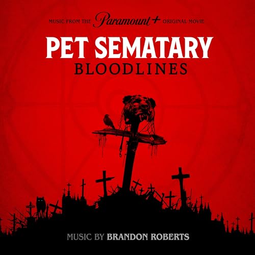 Pet Sematary: Bloodlines Soundtrack