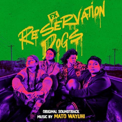 Reservation Dogs Season 3 Soundtrack