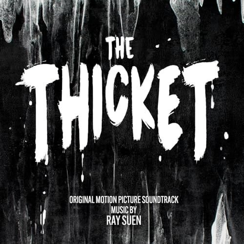 The Thicket Soundtrack